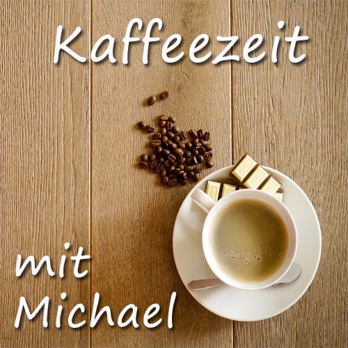 Michael's Kaffeezeit