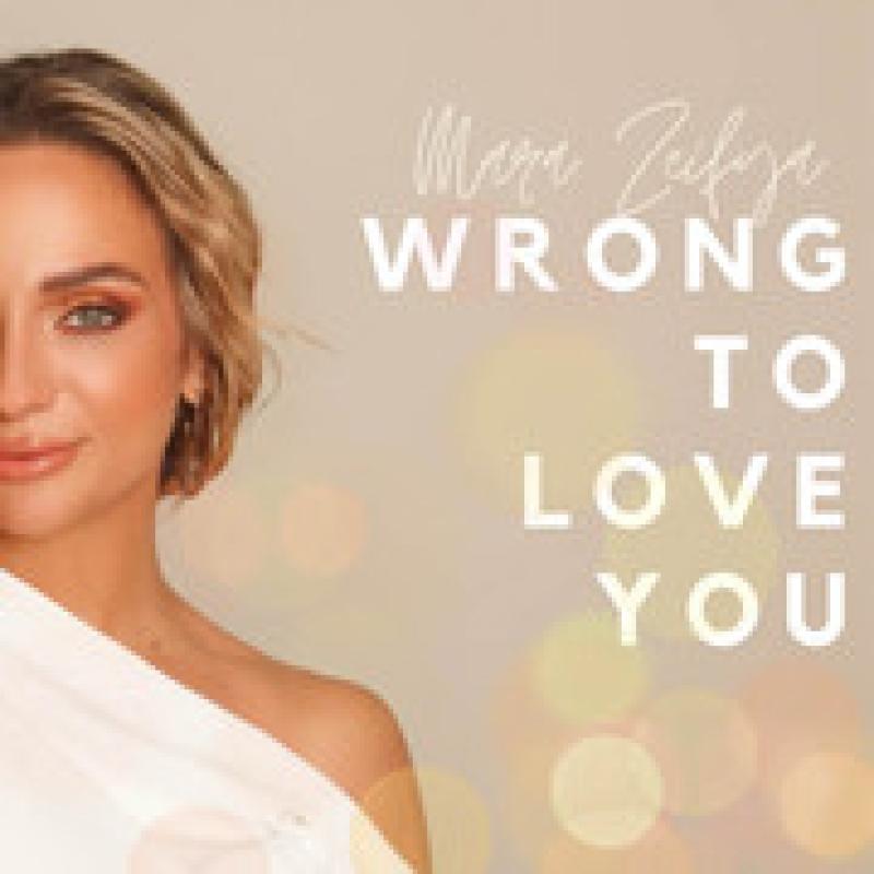 MARA ZEIFYA "Wrong To Love You"